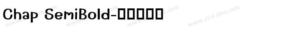 Chap SemiBold字体转换